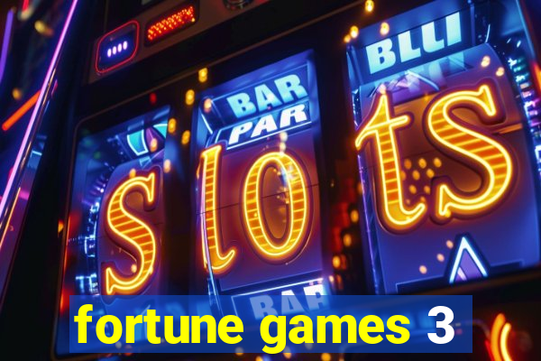 fortune games 3